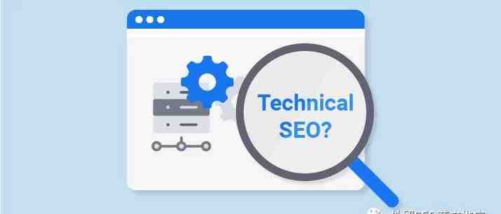 什么是Technical SEO？