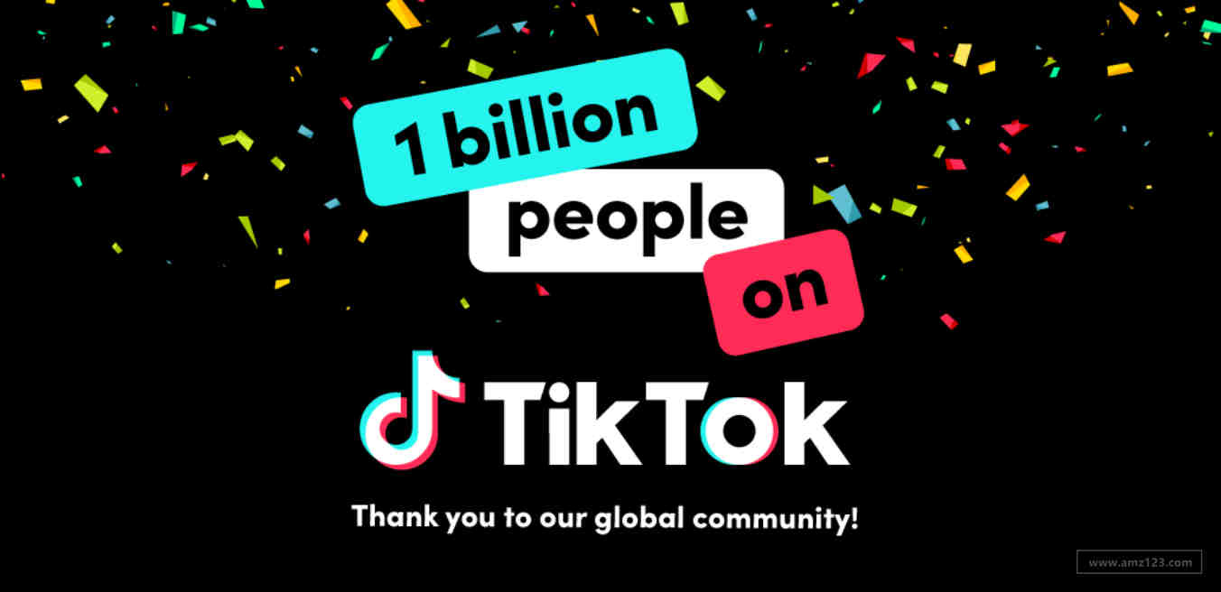 TikTok月活跃用户达10 亿！下载量超30亿！巴西是最大市场之一！