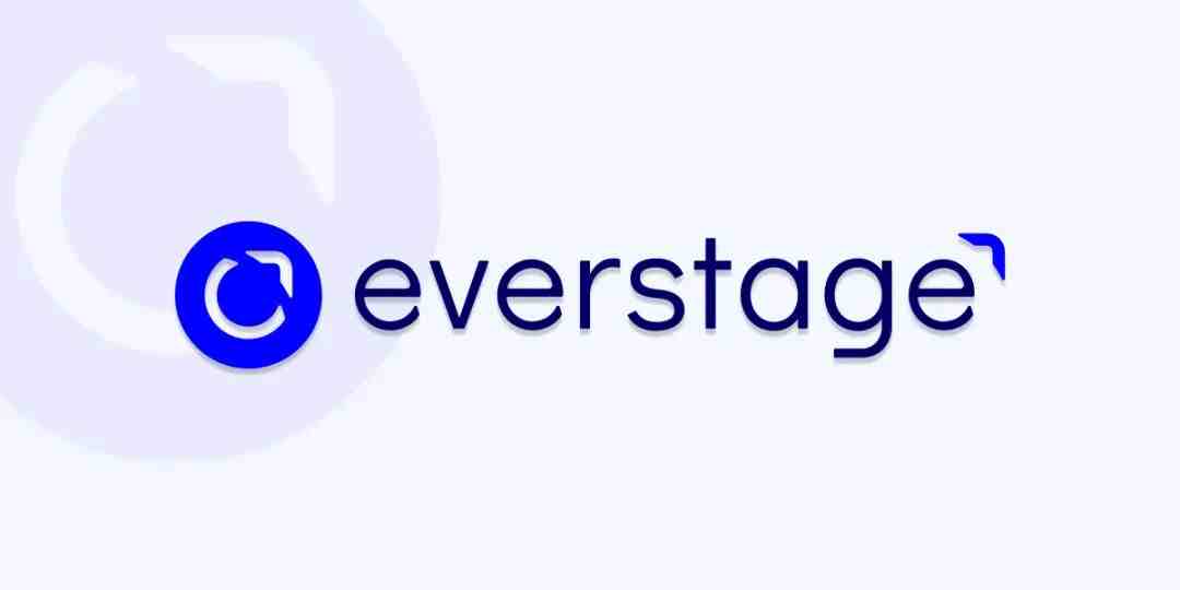 Everstage在A轮融资中筹得1300万美元