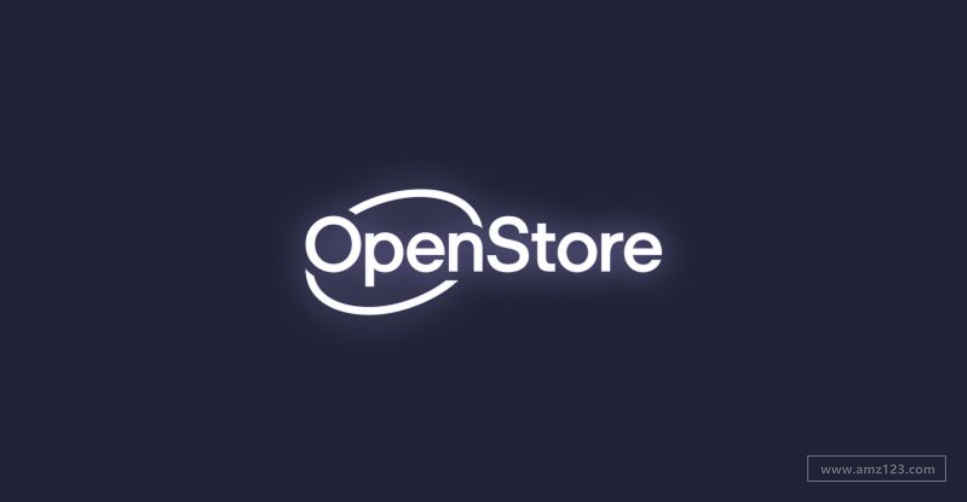 品牌聚合商OpenStore完成3200万美元融资，估值达9.7亿美元