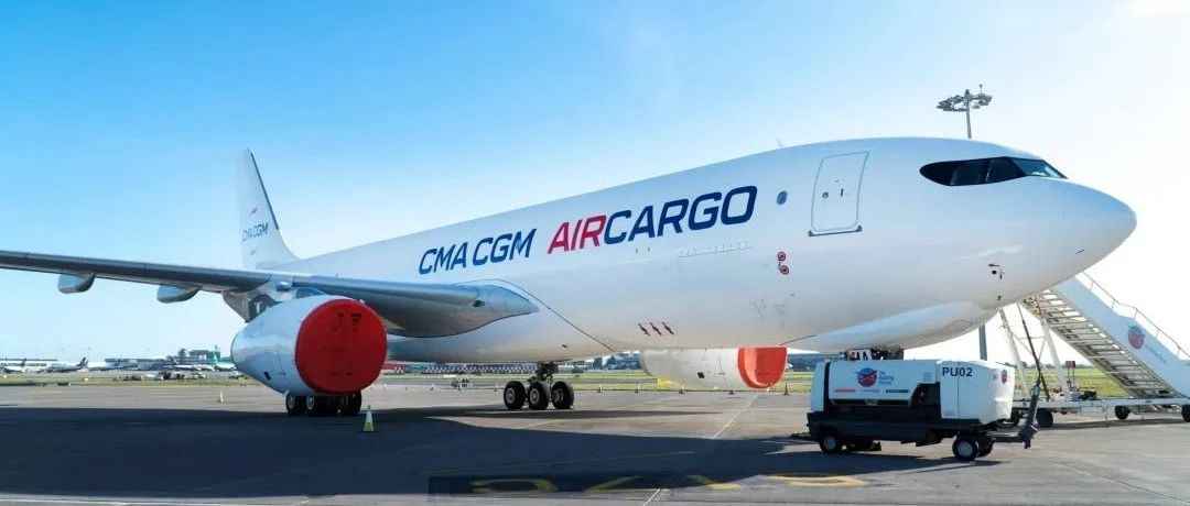 CMA CGM Air Cargo 宣布暂停美国航空货运业务，转而瞄准越南市场